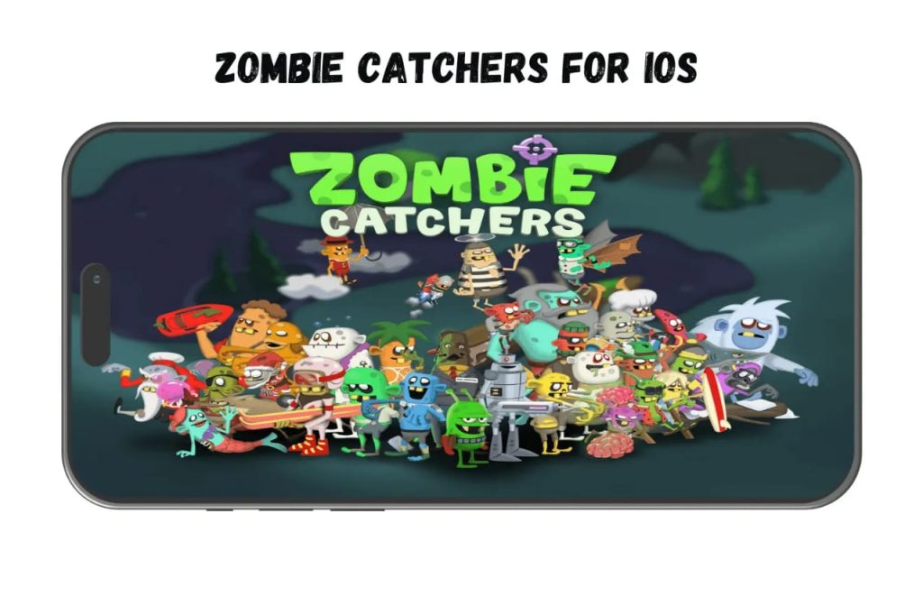 Zombie Catchers Mod Apk For IOS